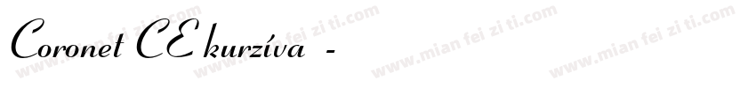 Coronet CE kurzíva字体字体转换